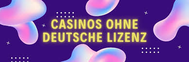 Die besten Online Casinos ohne deutsche Lizenz - Spielerlebnis neu definiert