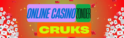 Ontdek de Voordelen van Online Casino's zonder CRUKS -815328278