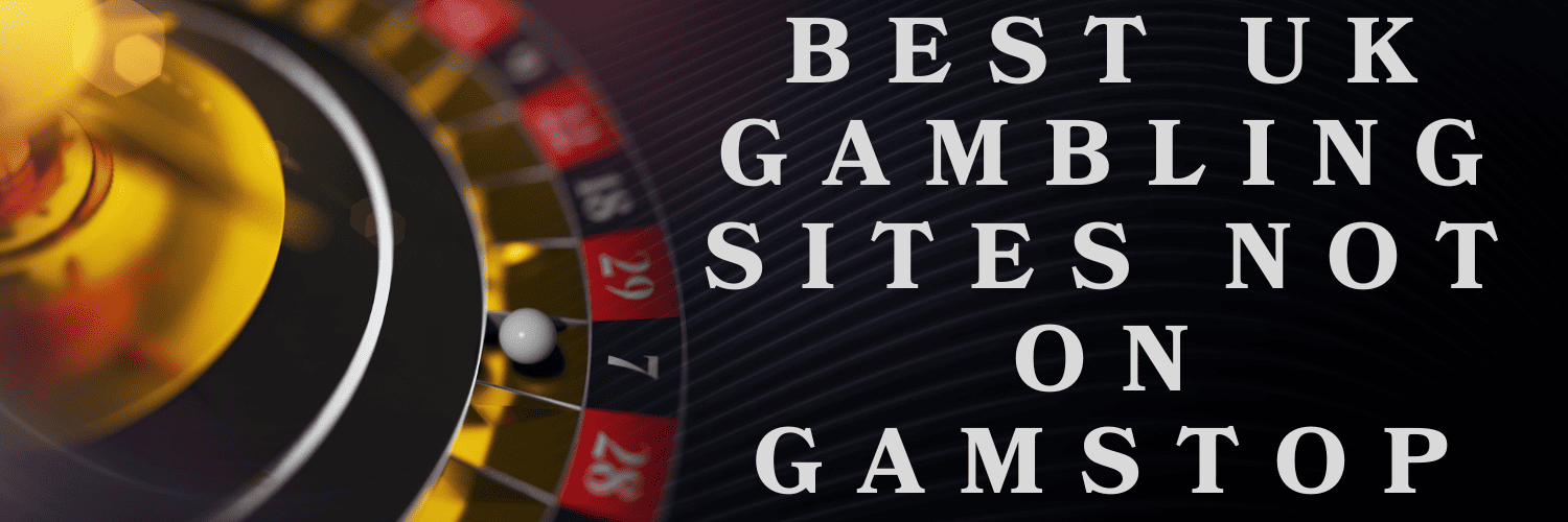 Exploring the World of Non GamStop Casinos What You Need to Know