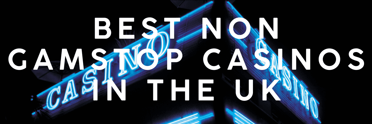 Discover the Best Non-Gamstop Casino Sites