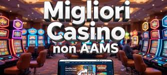 Casino senza Licenza AAMS Cosa Devi Sapere